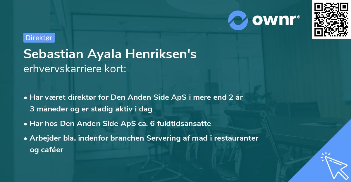 Sebastian Ayala Henriksen's erhvervskarriere kort