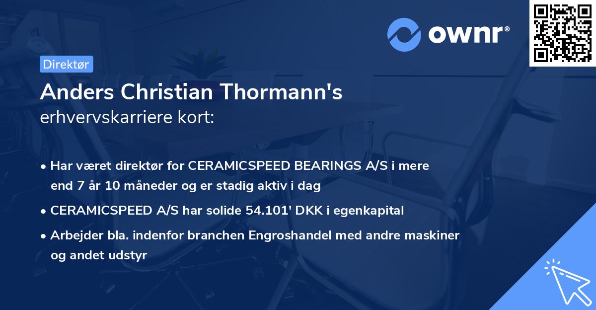 Anders Christian Thormann's erhvervskarriere kort