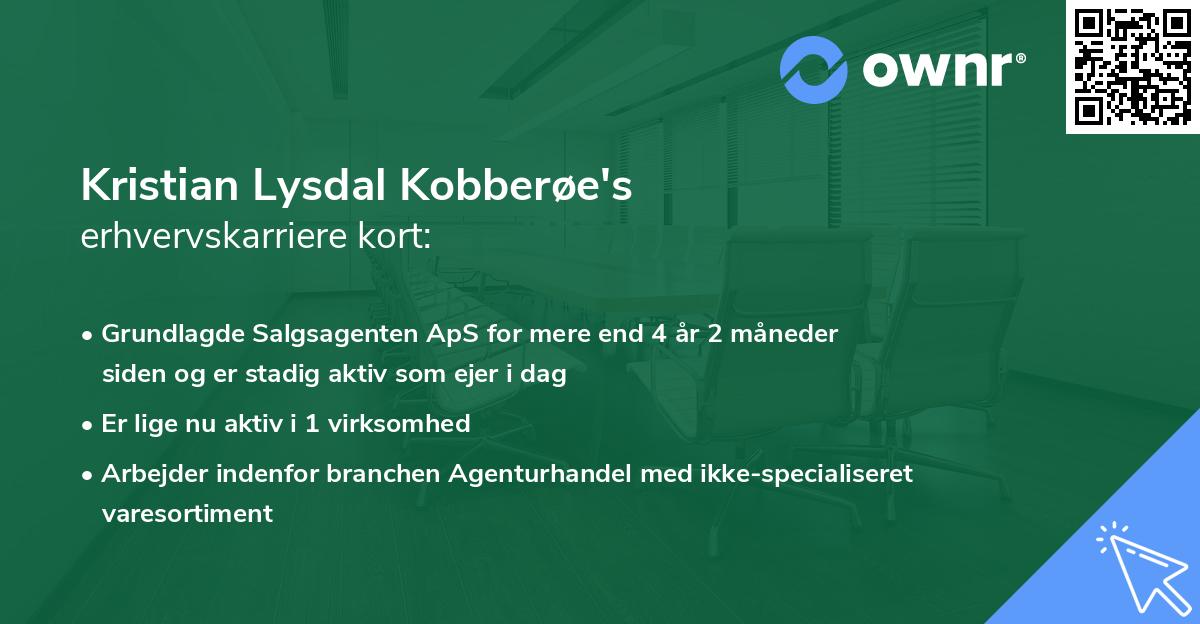 Kristian Lysdal Kobberøe's erhvervskarriere kort