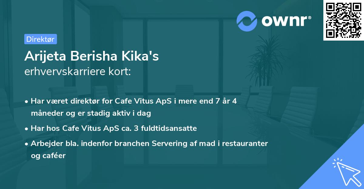 Arijeta Berisha Kika's erhvervskarriere kort