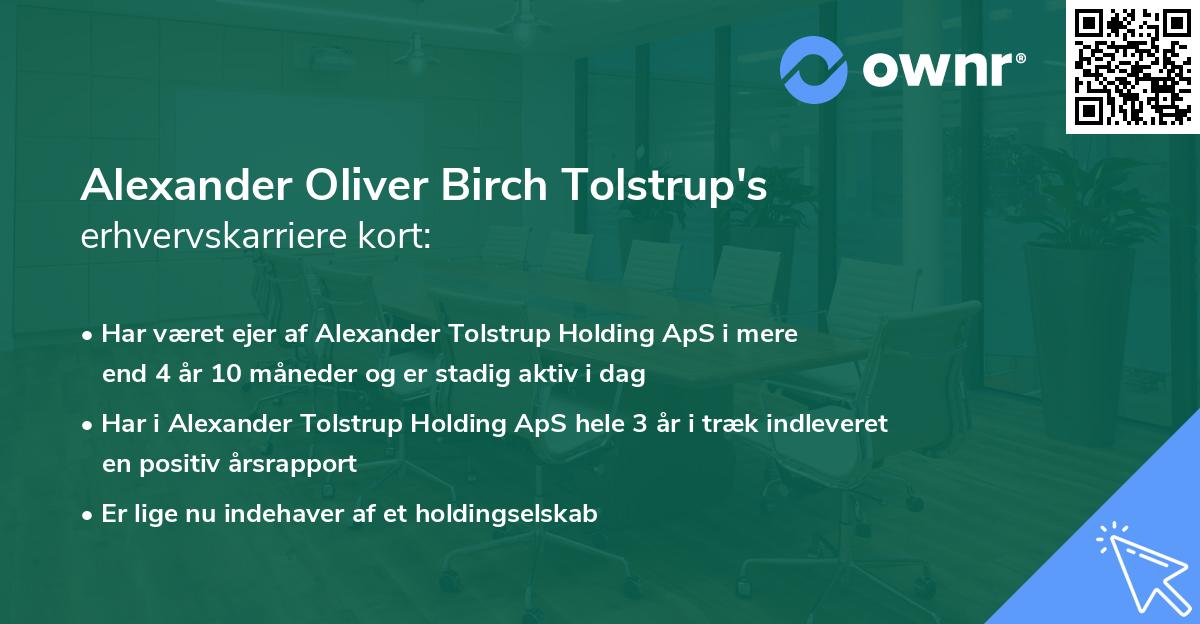 Alexander Oliver Birch Tolstrup's erhvervskarriere kort