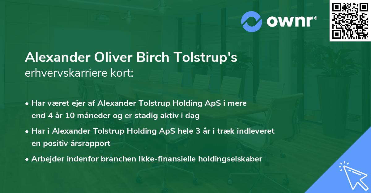 Alexander Oliver Birch Tolstrup's erhvervskarriere kort