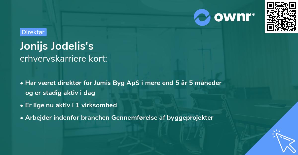 Jonijs Jodelis's erhvervskarriere kort