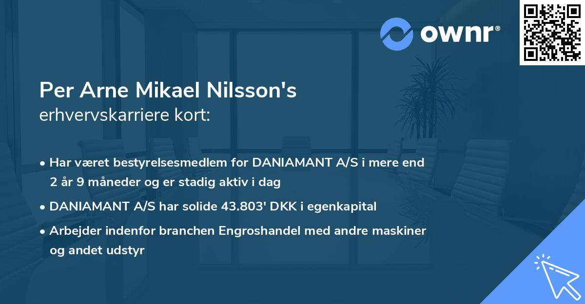 Per Arne Mikael Nilsson's erhvervskarriere kort