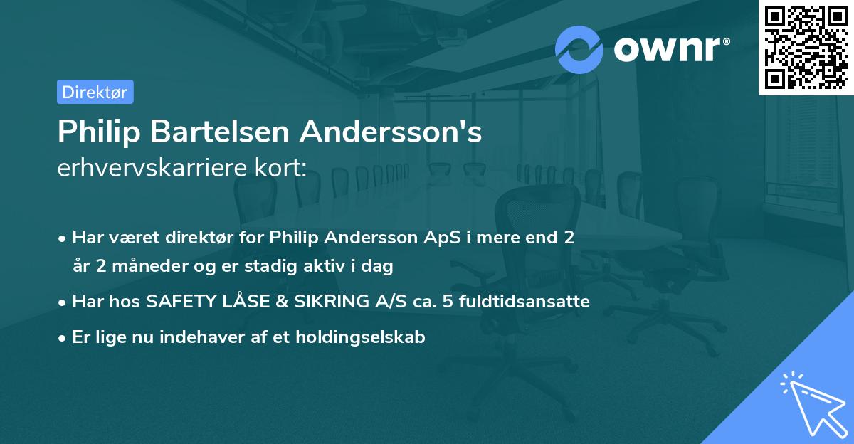 Philip Bartelsen Andersson's erhvervskarriere kort