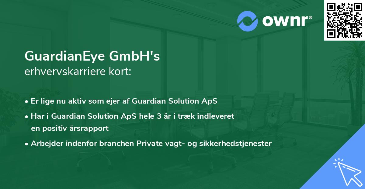 GuardianEye GmbH's erhvervskarriere kort