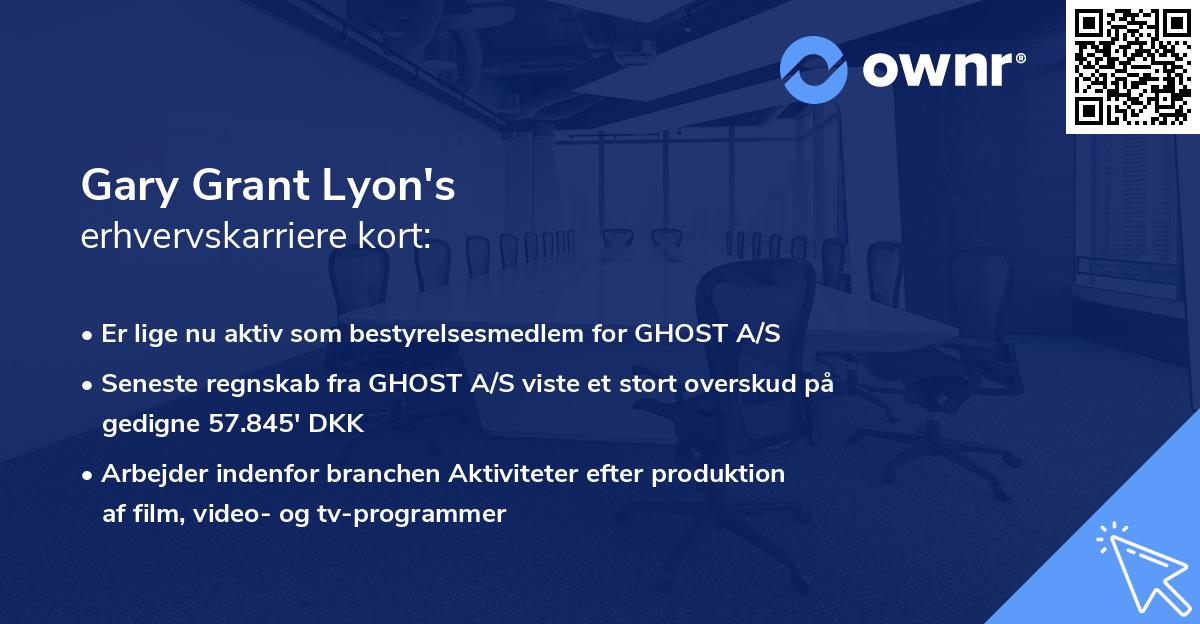 Gary Grant Lyon's erhvervskarriere kort