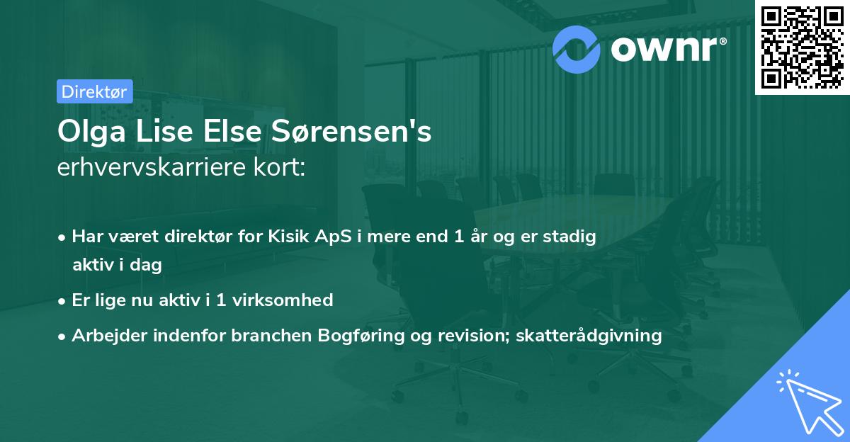 Olga Lise Else Sørensen's erhvervskarriere kort