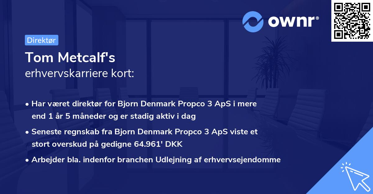 Tom Metcalf's erhvervskarriere kort