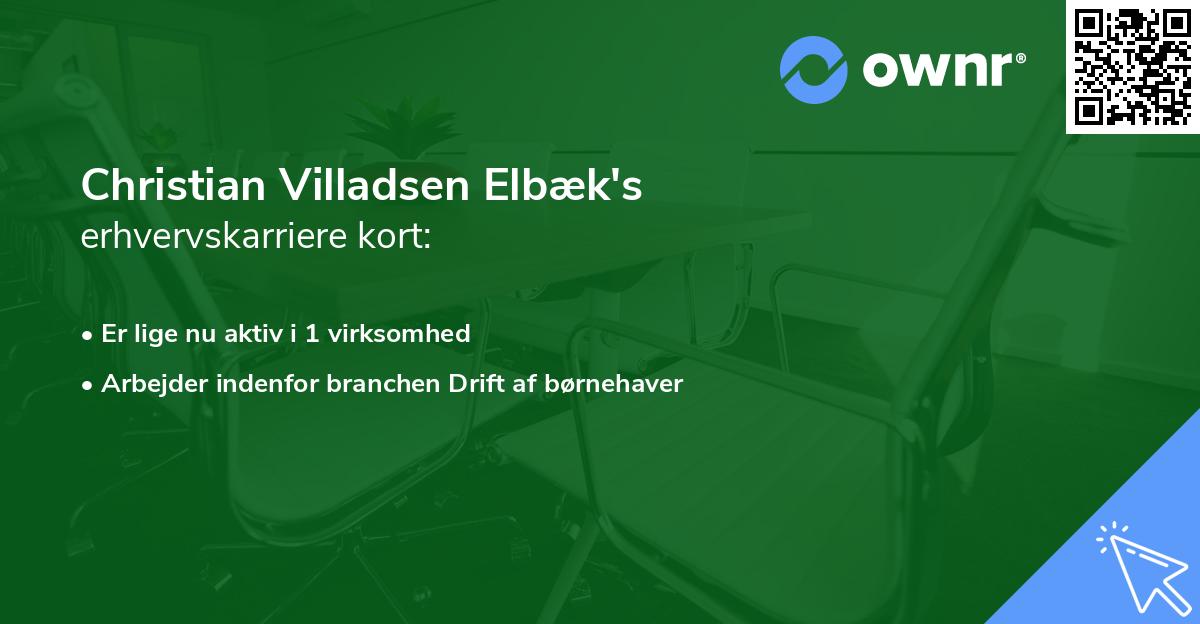 Christian Villadsen Elbæk's erhvervskarriere kort