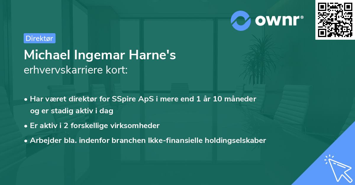 Michael Ingemar Harne's erhvervskarriere kort