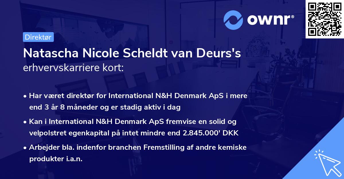 Natascha Nicole Scheldt van Deurs's erhvervskarriere kort