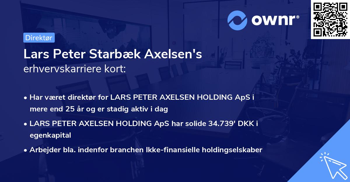 Lars Peter Starbæk Axelsen's erhvervskarriere kort