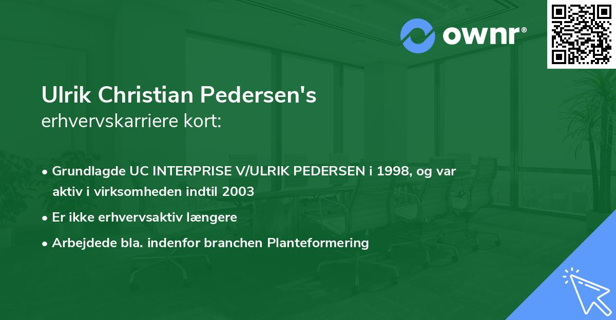 Ulrik Christian Pedersen's erhvervskarriere kort