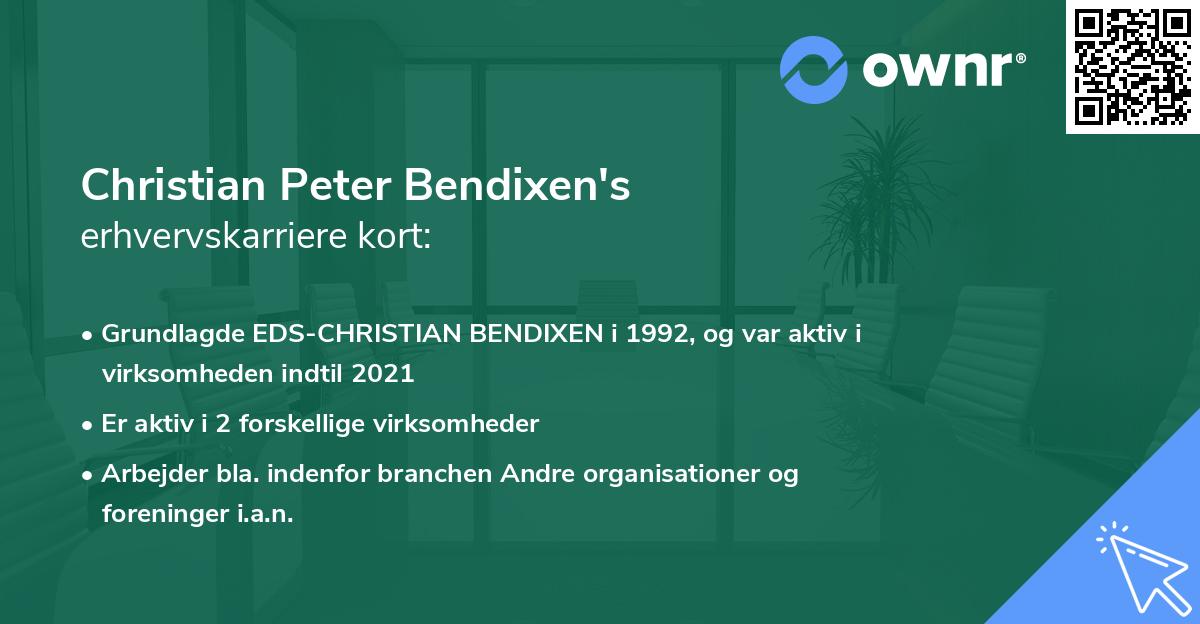 Christian Peter Bendixen's erhvervskarriere kort