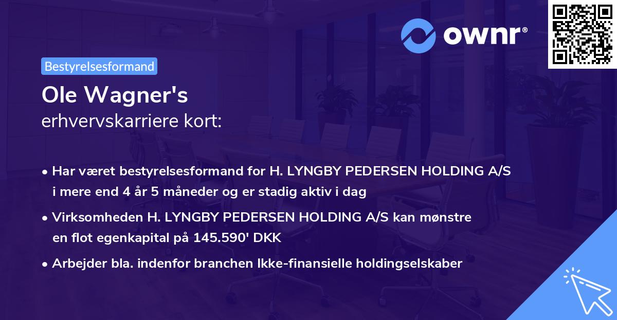 Ole Wagner's erhvervskarriere kort