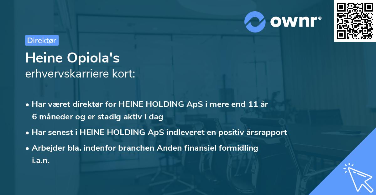 Heine Opiola's erhvervskarriere kort