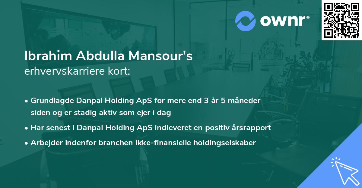 Ibrahim Abdulla Mansour's erhvervskarriere kort