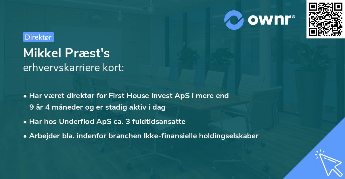 Mikkel Præst's erhvervskarriere kort