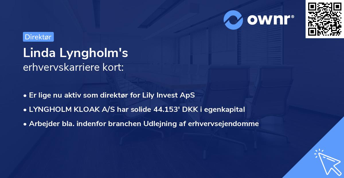 Linda Lyngholm's erhvervskarriere kort
