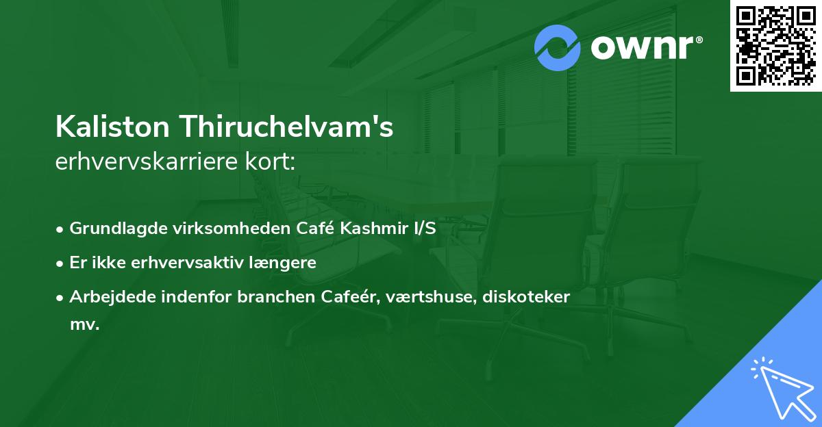 Kaliston Thiruchelvam's erhvervskarriere kort