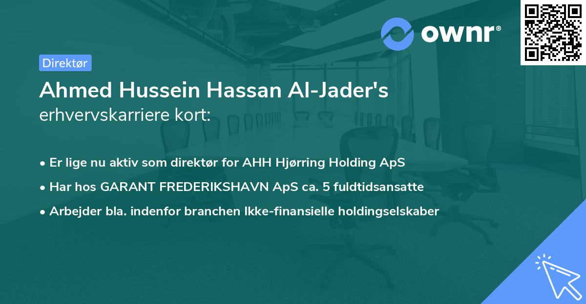 Ahmed Hussein Hassan Al-Jader's erhvervskarriere kort