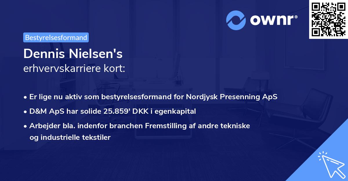 Dennis Nielsen's erhvervskarriere kort