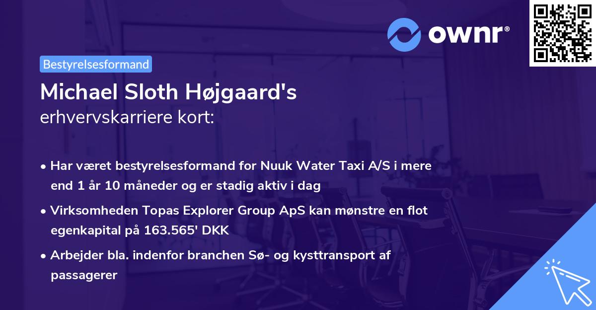 Michael Sloth Højgaard's erhvervskarriere kort