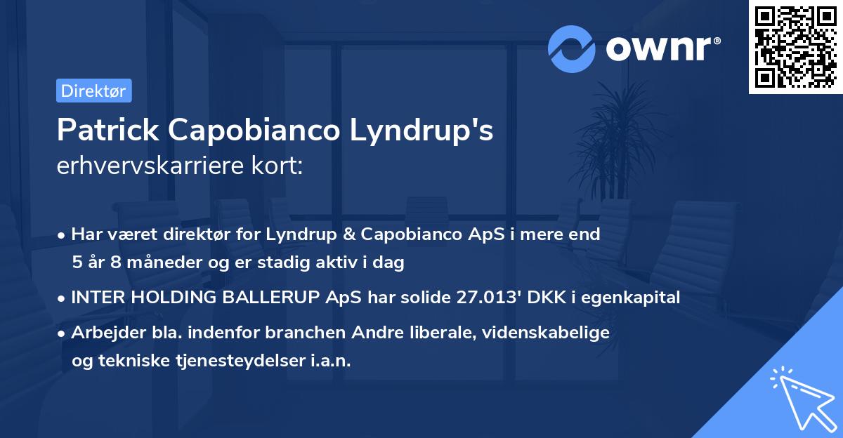 Patrick Capobianco Lyndrup's erhvervskarriere kort