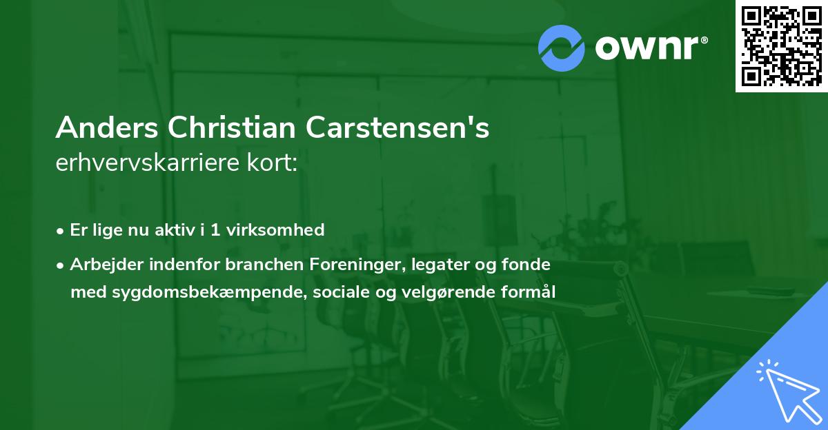 Anders Christian Carstensen's erhvervskarriere kort