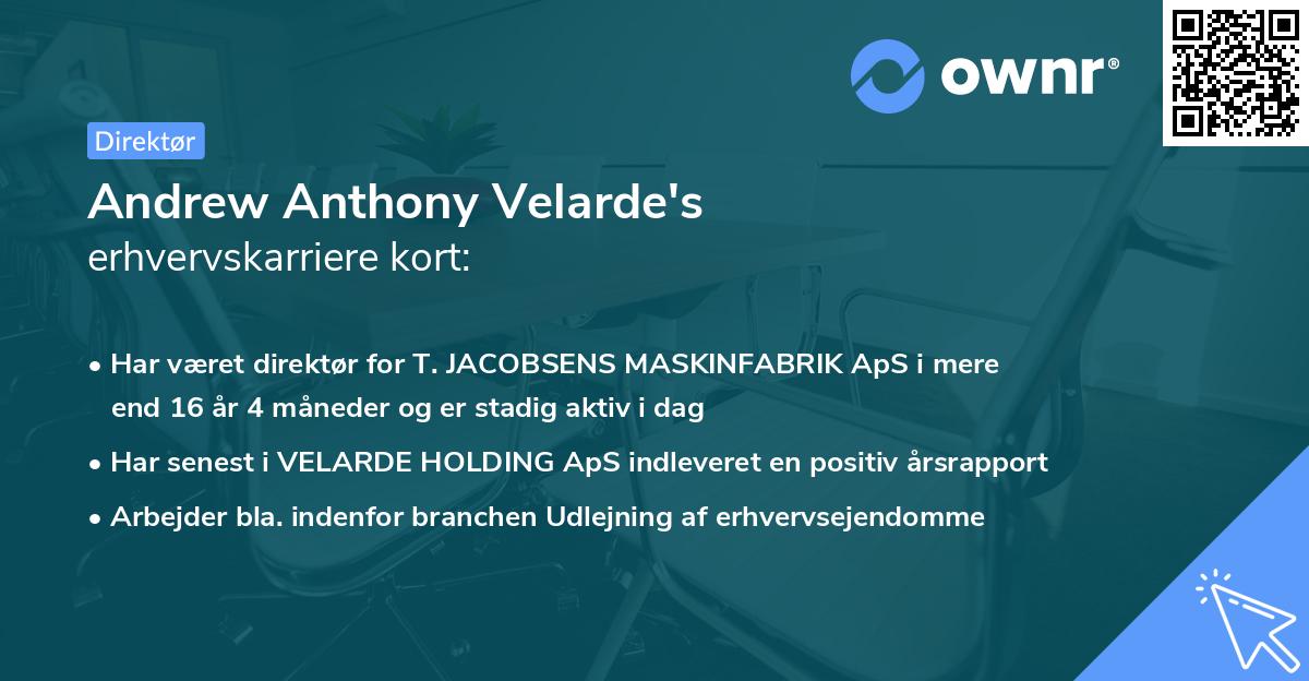 Andrew Anthony Velarde's erhvervskarriere kort