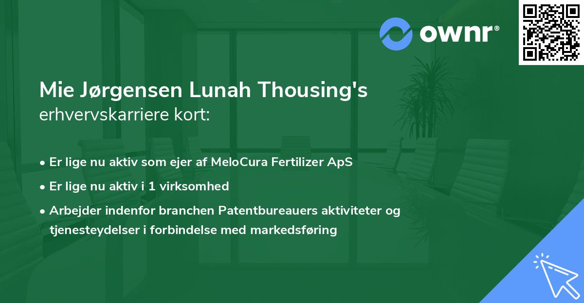 Mie Jørgensen Lunah Thousing's erhvervskarriere kort