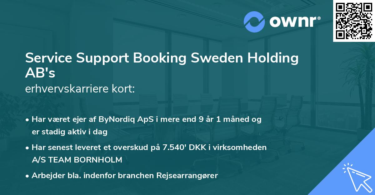 Service Support Booking Sweden Holding AB's erhvervskarriere kort