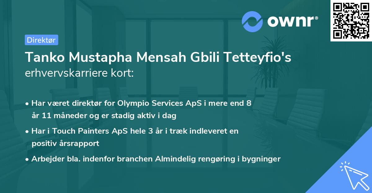 Tanko Mustapha Mensah Gbili Tetteyfio's erhvervskarriere kort