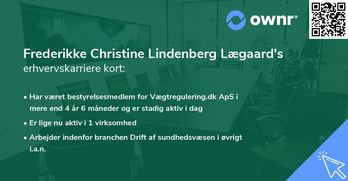 Frederikke Christine Lindenberg Lægaard's erhvervskarriere kort