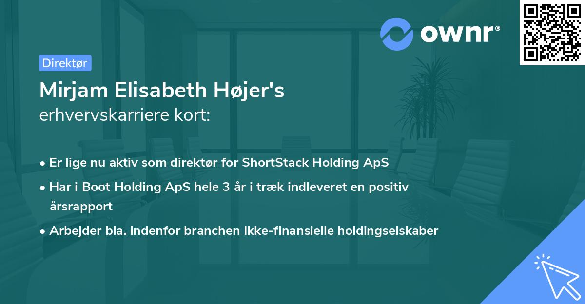 Mirjam Elisabeth Højer's erhvervskarriere kort