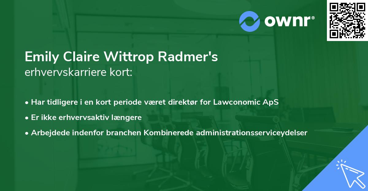 Emily Claire Wittrop Radmer's erhvervskarriere kort