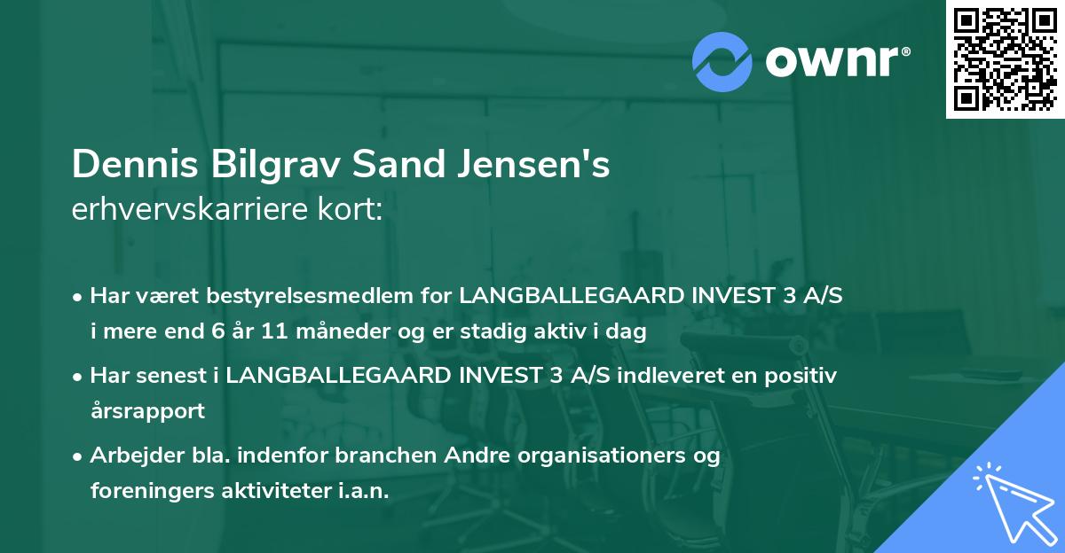 Dennis Bilgrav Sand Jensen's erhvervskarriere kort