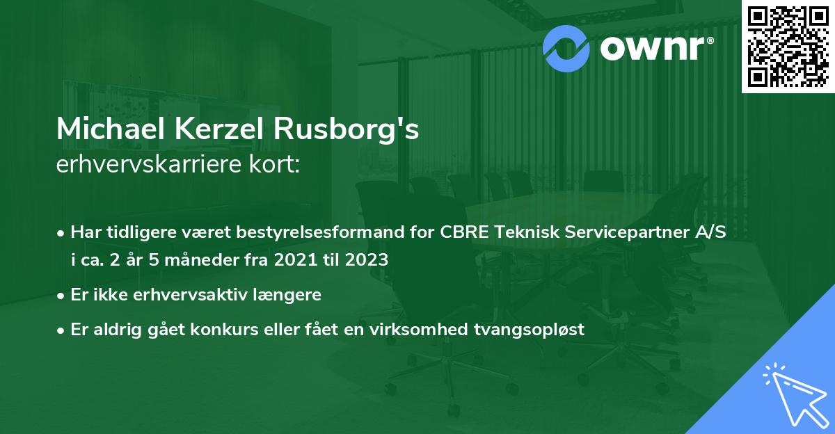 Michael Kerzel Rusborg's erhvervskarriere kort