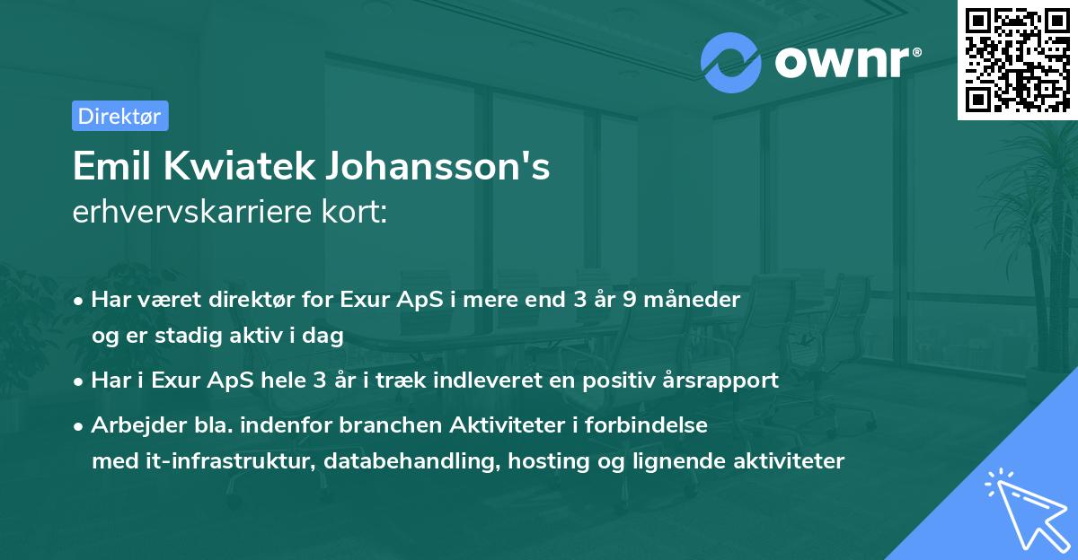 Emil Kwiatek Johansson's erhvervskarriere kort