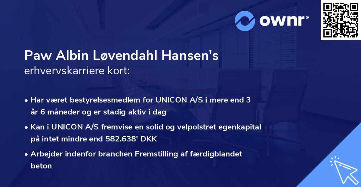 Paw Albin Løvendahl Hansen's erhvervskarriere kort