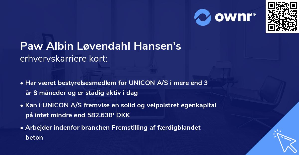 Paw Albin Løvendahl Hansen's erhvervskarriere kort