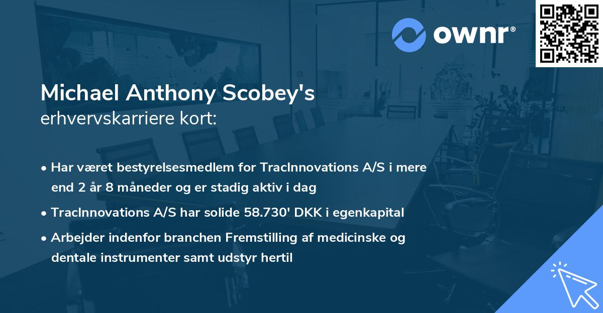 Michael Anthony Scobey's erhvervskarriere kort