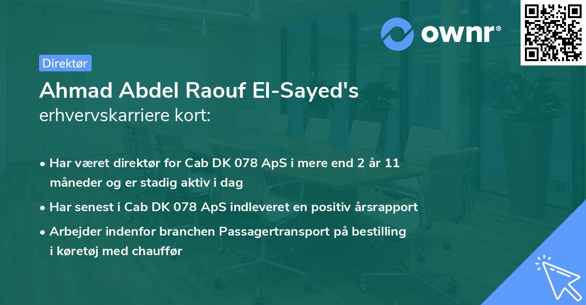 Ahmad Abdel Raouf El-Sayed's erhvervskarriere kort