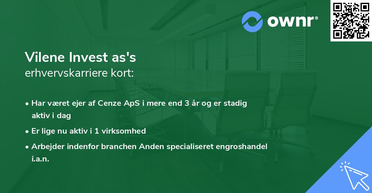 Vilene Invest as's erhvervskarriere kort