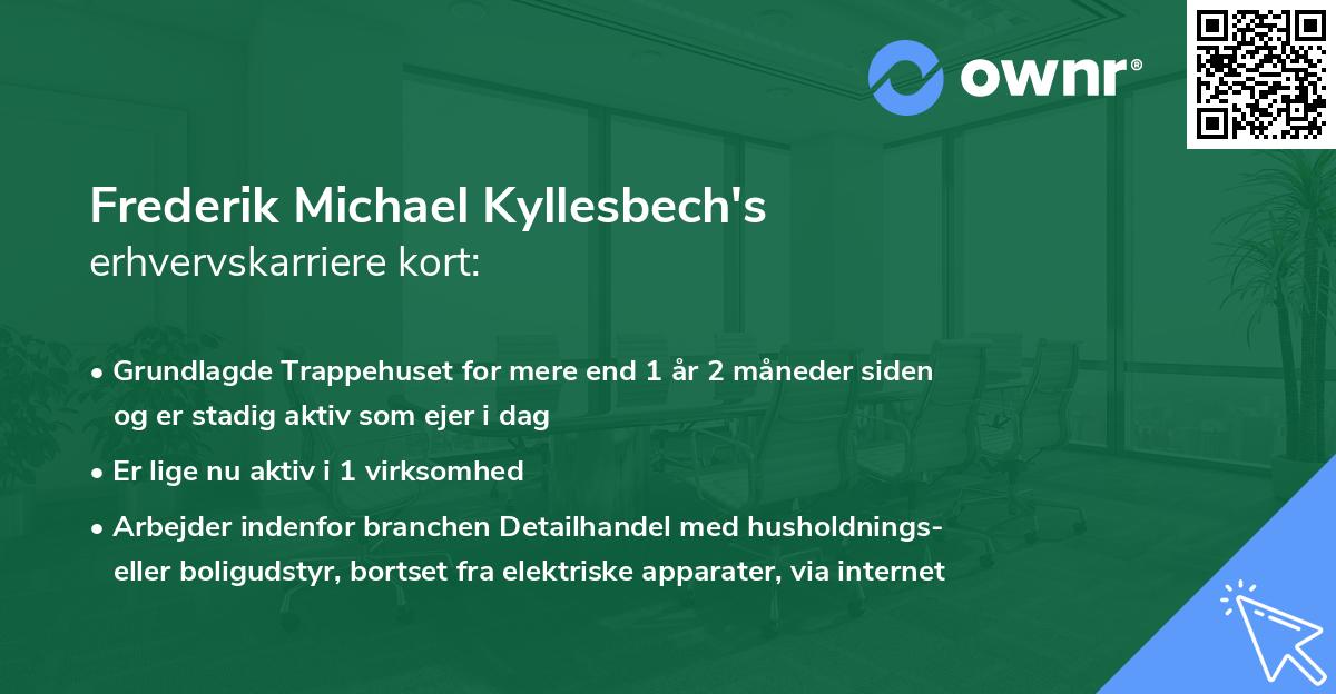 Frederik Michael Kyllesbech's erhvervskarriere kort