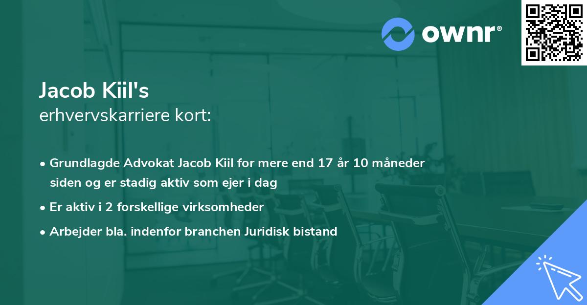 Jacob Kiil's erhvervskarriere kort