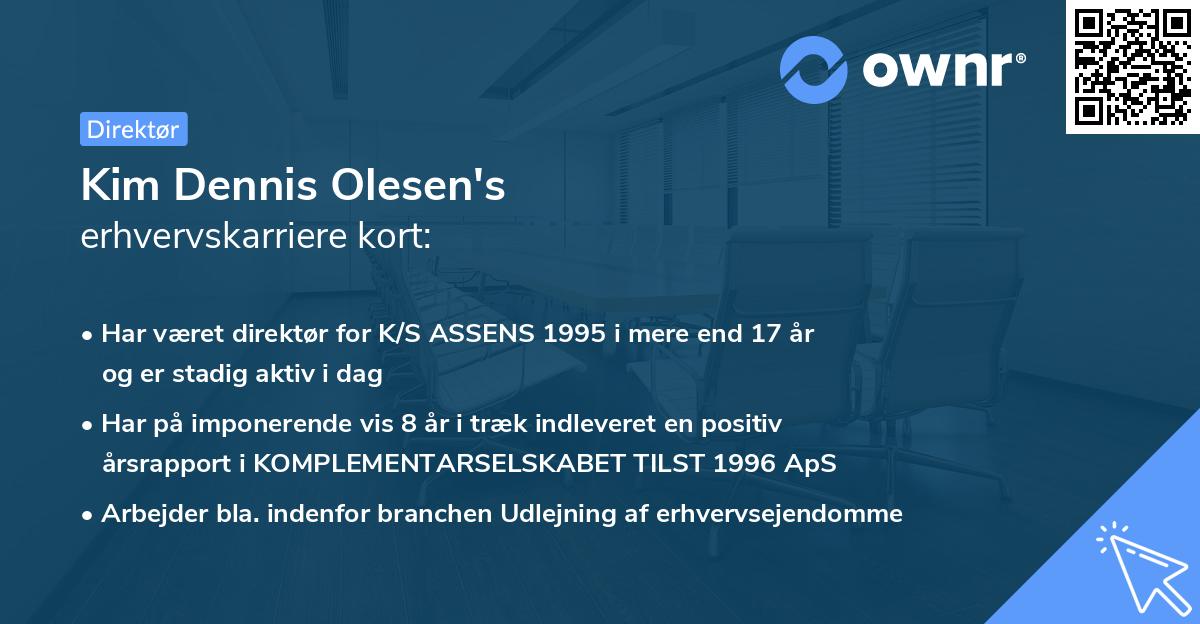 Kim Dennis Olesen's erhvervskarriere kort