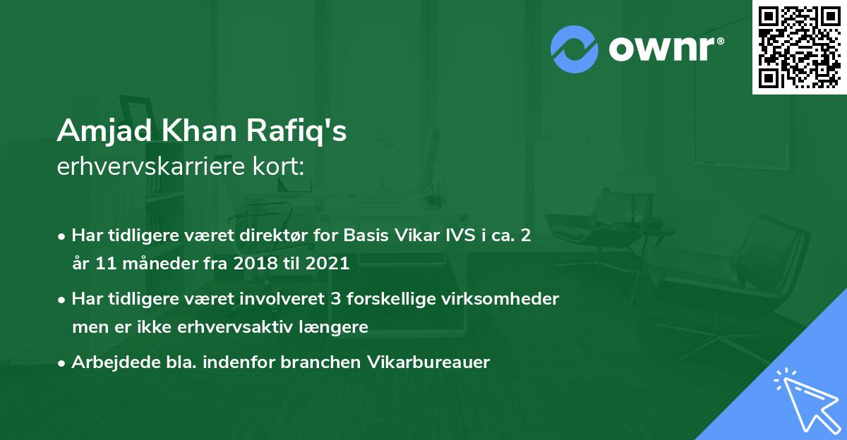 Amjad Khan Rafiq's erhvervskarriere kort