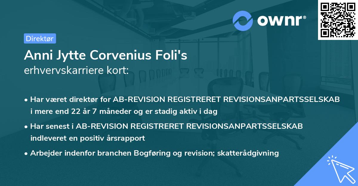 Anni Jytte Corvenius Foli's erhvervskarriere kort